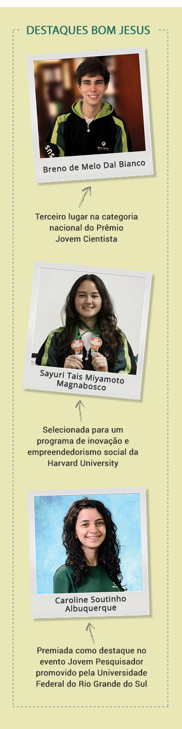 Alunos destaques do Bom Jesus